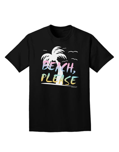 Beach Please - Summer Colors with Palm Trees Adult Dark T-Shirt-Mens T-Shirt-TooLoud-Black-Small-Davson Sales