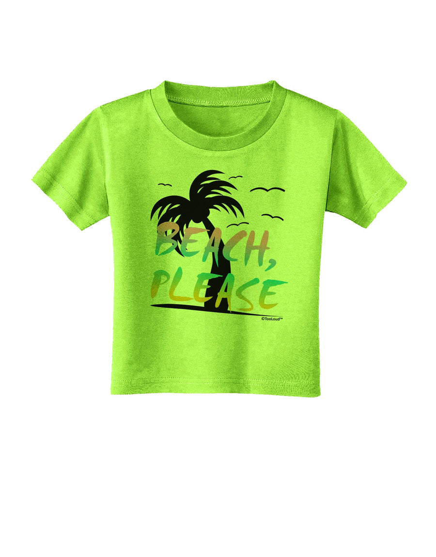 Beach Please - Summer Colors with Palm Trees Toddler T-Shirt-Toddler T-Shirt-TooLoud-White-2T-Davson Sales