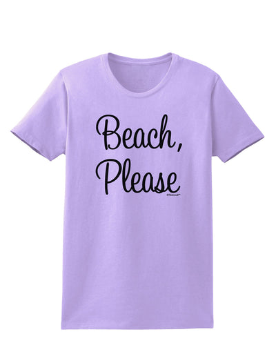 Beach Please Womens T-Shirt-Womens T-Shirt-TooLoud-Lavender-X-Small-Davson Sales