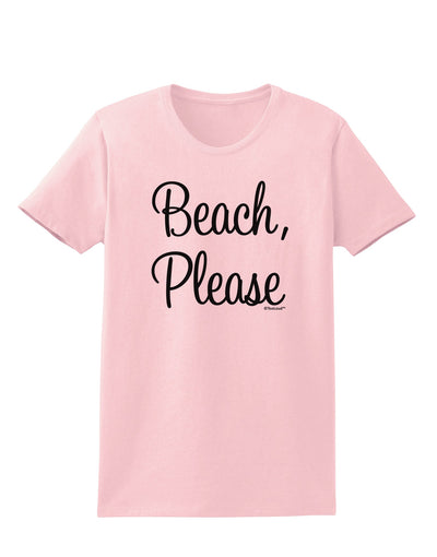 Beach Please Womens T-Shirt-Womens T-Shirt-TooLoud-PalePink-X-Small-Davson Sales