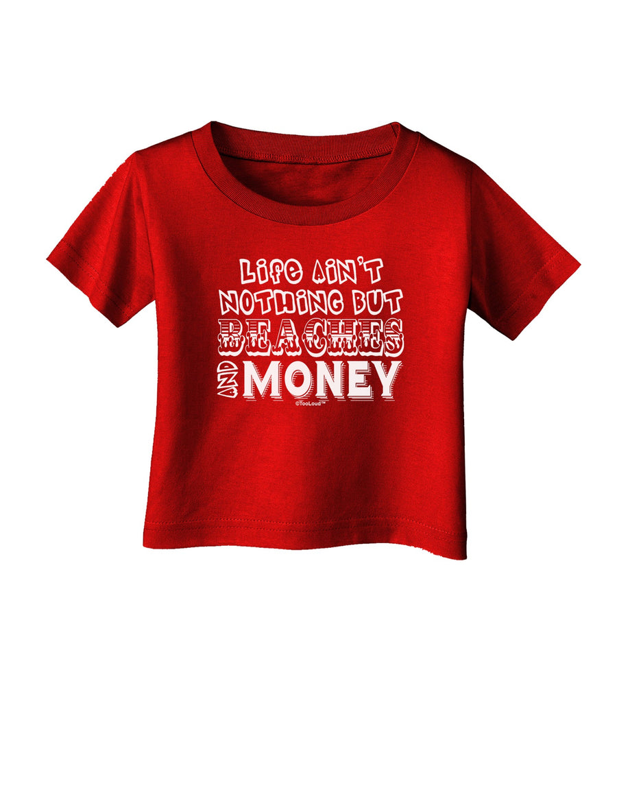 Beaches and Money Infant T-Shirt Dark by TooLoud-Infant T-Shirt-TooLoud-Black-06-Months-Davson Sales