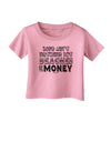 Beaches and Money Infant T-Shirt by TooLoud-Infant T-Shirt-TooLoud-Candy-Pink-06-Months-Davson Sales