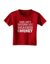 Beaches and Money Toddler T-Shirt Dark by TooLoud-Toddler T-Shirt-TooLoud-Red-2T-Davson Sales