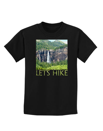 Beautiful Cliffs - Lets Hike Childrens Dark T-Shirt-Childrens T-Shirt-TooLoud-Black-X-Small-Davson Sales