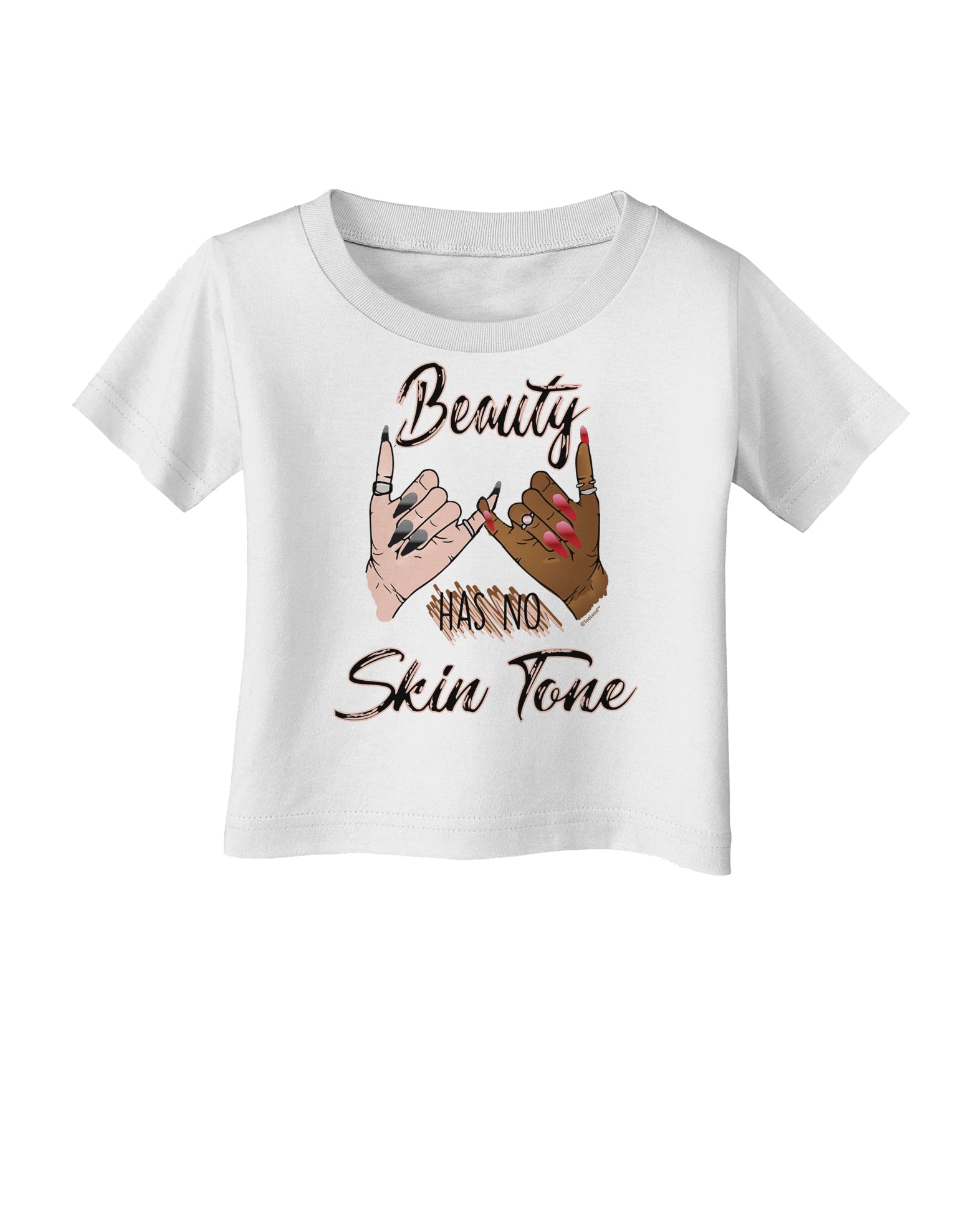 Beauty has no skin Tone Infant T-Shirt-Infant T-Shirt-TooLoud-White-06-Months-Davson Sales