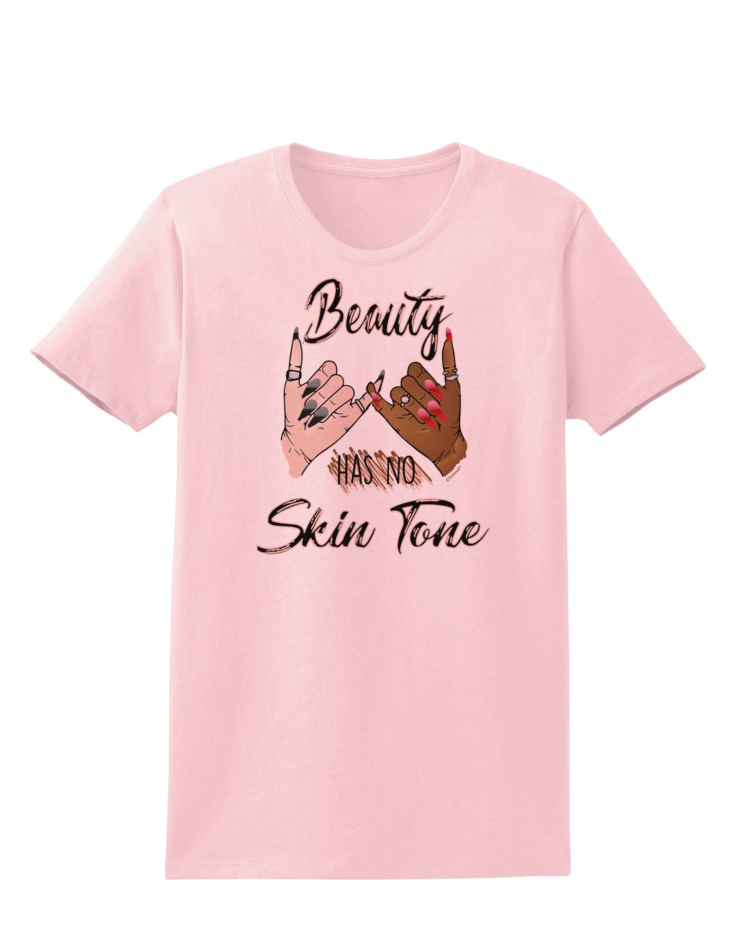 Beauty has no skin Tone Womens T-Shirt-Womens T-Shirt-TooLoud-PalePink-X-Small-Davson Sales