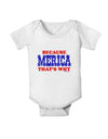 Because Merica That's Why Baby Romper Bodysuit-Baby Romper-TooLoud-White-06-Months-Davson Sales