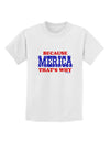 Because Merica That's Why Childrens T-Shirt-Childrens T-Shirt-TooLoud-White-X-Small-Davson Sales