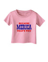 Because Merica That's Why Infant T-Shirt-Infant T-Shirt-TooLoud-Candy-Pink-06-Months-Davson Sales