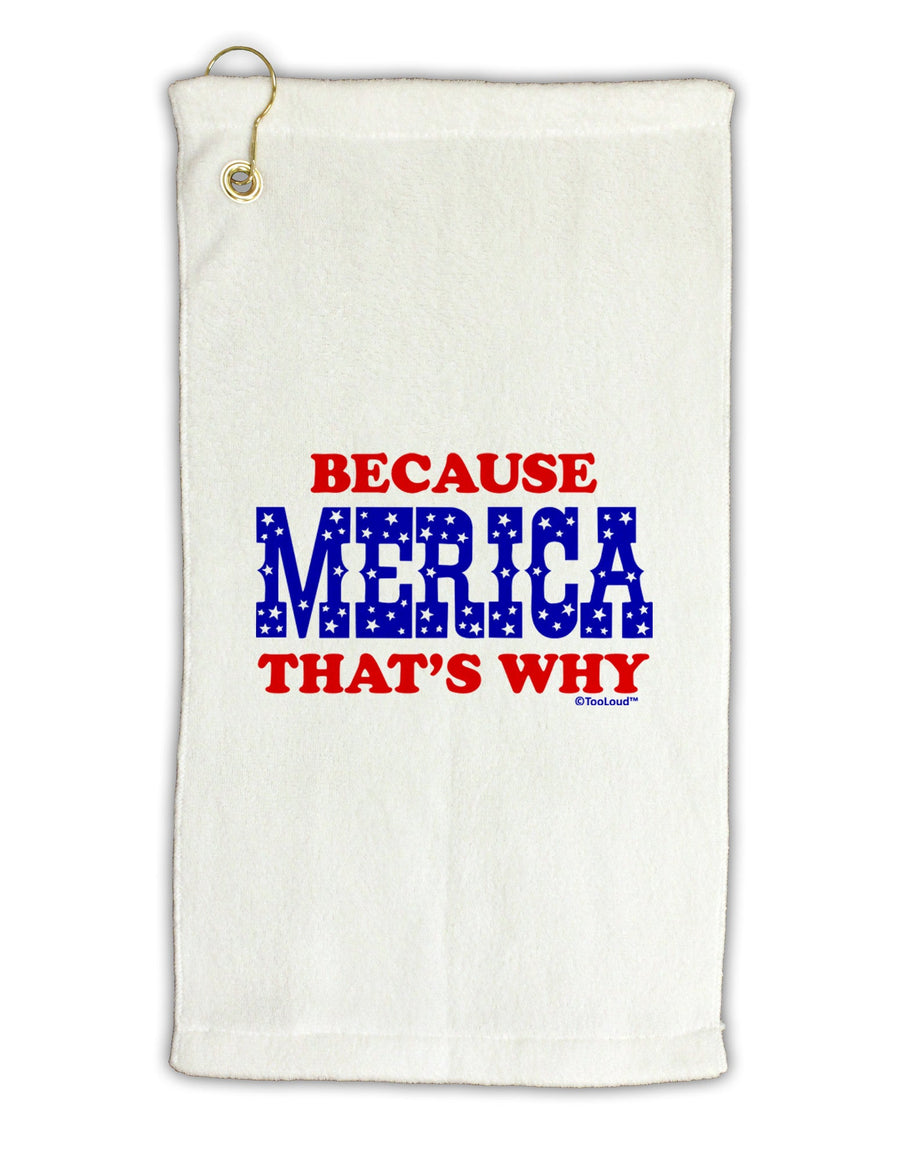 Because Merica That's Why Micro Terry Gromet Golf Towel 16 x 25 inch-Golf Towel-TooLoud-White-Davson Sales