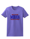 Because Merica That's Why Womens T-Shirt-Womens T-Shirt-TooLoud-Violet-X-Small-Davson Sales