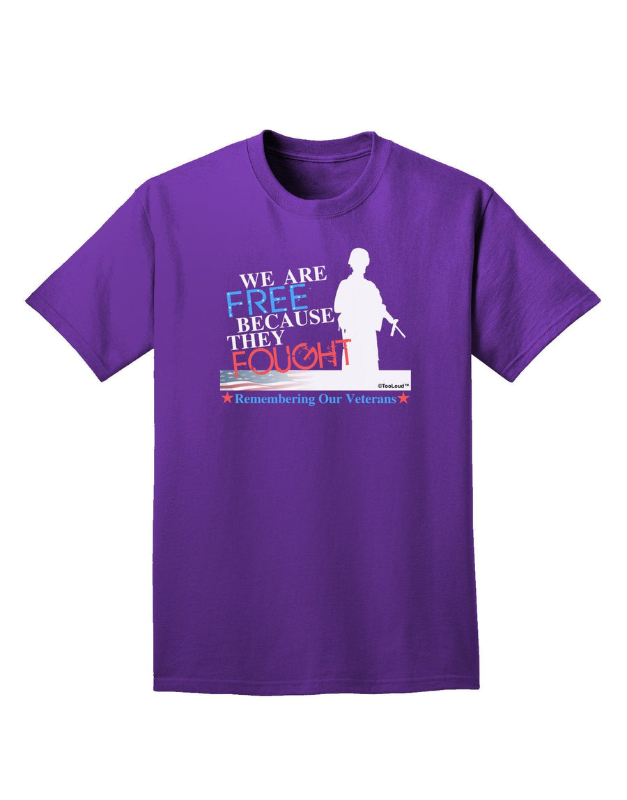 Because They Fought - Veterans Adult Dark T-Shirt-Mens T-Shirt-TooLoud-Purple-XXXX-Large-Davson Sales