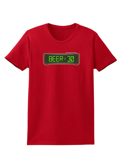 Beer 30 - Digital Clock Womens Dark T-Shirt by TooLoud-Womens T-Shirt-TooLoud-Red-X-Small-Davson Sales