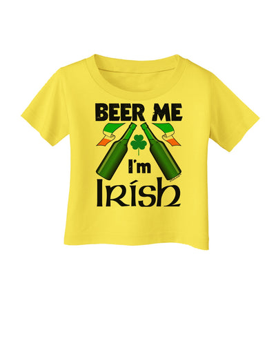 Beer Me I'm Irish Infant T-Shirt-Infant T-Shirt-TooLoud-Yellow-06-Months-Davson Sales