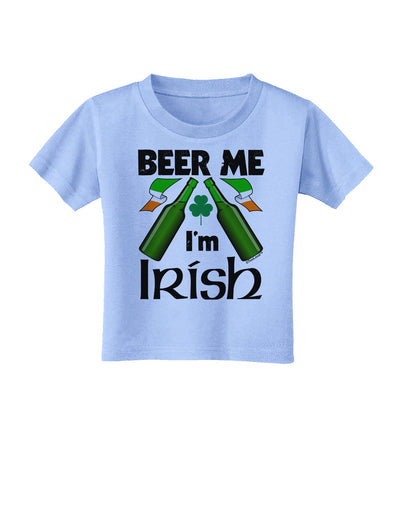 Beer Me I'm Irish Toddler T-Shirt-Toddler T-Shirt-TooLoud-Aquatic-Blue-2T-Davson Sales