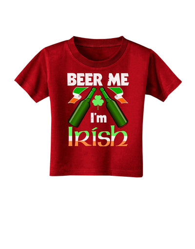 Beer Me I'm Irish Toddler T-Shirt Dark-Toddler T-Shirt-TooLoud-Red-2T-Davson Sales