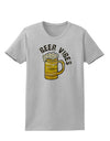 Beer Vibes Womens T-Shirt-Womens T-Shirt-TooLoud-AshGray-X-Small-Davson Sales