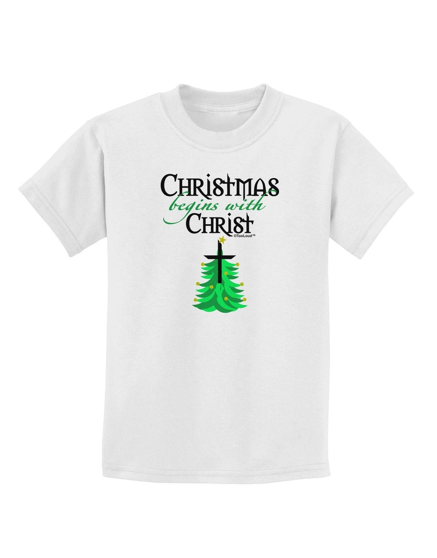 Begins With Christ Childrens T-Shirt-Childrens T-Shirt-TooLoud-White-X-Large-Davson Sales
