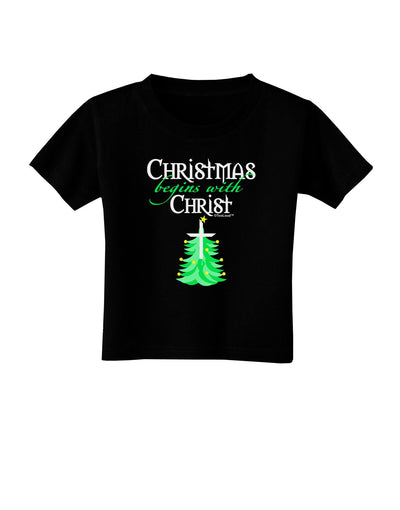 Begins With Christ Toddler T-Shirt Dark-Toddler T-Shirt-TooLoud-Black-4T-Davson Sales