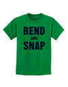 Bend and Snap Pink Text Childrens T-Shirt-Childrens T-Shirt-TooLoud-Kelly-Green-X-Small-Davson Sales