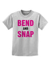 Bend and Snap Pink Text Childrens T-Shirt-Childrens T-Shirt-TooLoud-AshGray-X-Small-Davson Sales