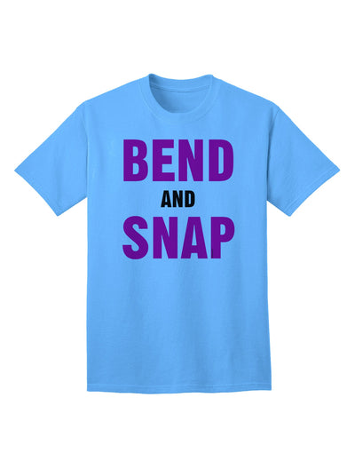 Bend and Snap Pink Text - Premium Adult T-Shirt for Contemporary Fashion-Mens T-shirts-TooLoud-Aquatic-Blue-Small-Davson Sales