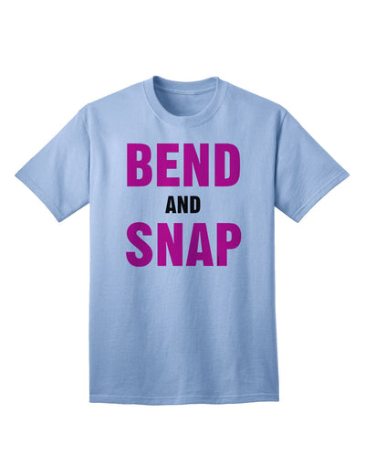 Bend and Snap Pink Text - Premium Adult T-Shirt for Contemporary Fashion-Mens T-shirts-TooLoud-Light-Blue-Small-Davson Sales