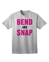 Bend and Snap Pink Text - Premium Adult T-Shirt for Contemporary Fashion-Mens T-shirts-TooLoud-AshGray-Small-Davson Sales