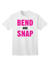 Bend and Snap Pink Text - Premium Adult T-Shirt for Contemporary Fashion-Mens T-shirts-TooLoud-White-Small-Davson Sales