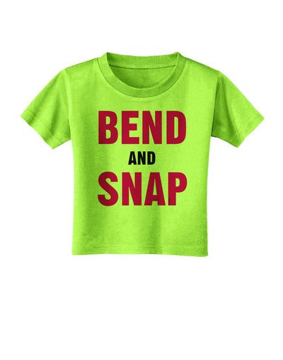 Bend and Snap Pink Text Toddler T-Shirt-Toddler T-Shirt-TooLoud-Lime-Green-2T-Davson Sales