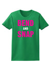 Bend and Snap Pink Text Womens Dark T-Shirt-TooLoud-Kelly-Green-X-Small-Davson Sales