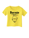 Bernie for President Infant T-Shirt-Infant T-Shirt-TooLoud-Yellow-06-Months-Davson Sales