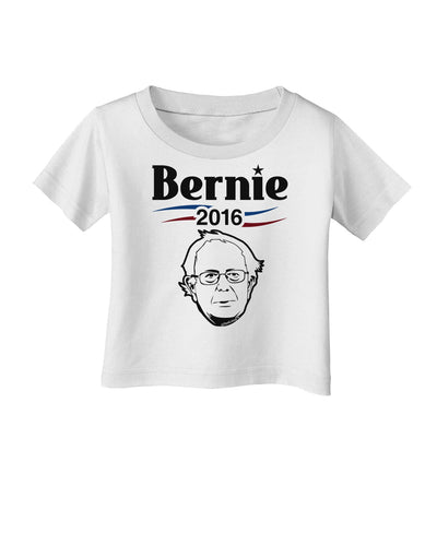 Bernie for President Infant T-Shirt-Infant T-Shirt-TooLoud-White-06-Months-Davson Sales