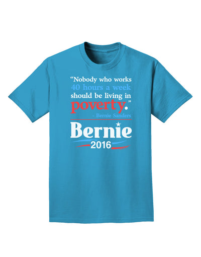 Bernie on Jobs and Poverty Adult Dark T-Shirt-Mens T-Shirt-TooLoud-Turquoise-Small-Davson Sales