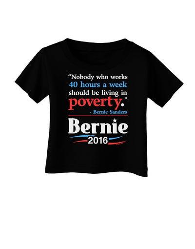Bernie on Jobs and Poverty Infant T-Shirt Dark-Infant T-Shirt-TooLoud-Black-06-Months-Davson Sales