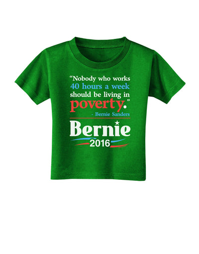 Bernie on Jobs and Poverty Toddler T-Shirt Dark-Toddler T-Shirt-TooLoud-Clover-Green-2T-Davson Sales