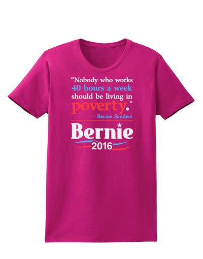 Bernie on Jobs and Poverty Womens Dark T-Shirt-TooLoud-Hot-Pink-Small-Davson Sales