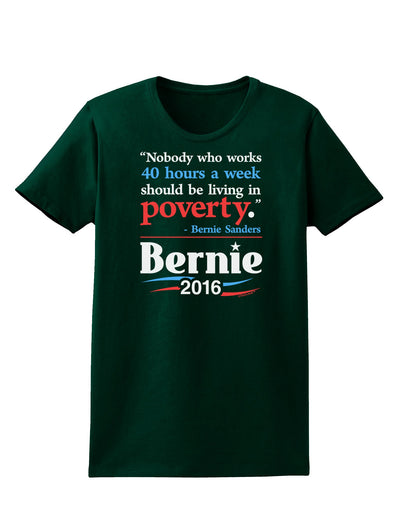 Bernie on Jobs and Poverty Womens Dark T-Shirt-TooLoud-Forest-Green-Small-Davson Sales
