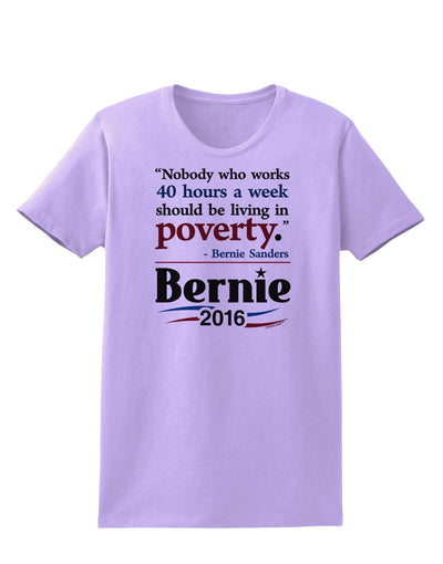 Bernie on Jobs and Poverty Womens T-Shirt-Womens T-Shirt-TooLoud-Lavender-X-Small-Davson Sales