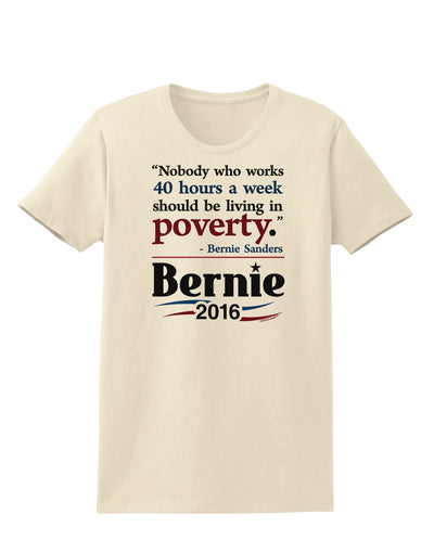 Bernie on Jobs and Poverty Womens T-Shirt-Womens T-Shirt-TooLoud-Natural-X-Small-Davson Sales