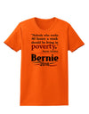 Bernie on Jobs and Poverty Womens T-Shirt-Womens T-Shirt-TooLoud-Orange-X-Small-Davson Sales
