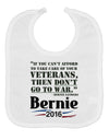 Bernie on Veterans and War Baby Bib