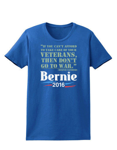 Bernie on Veterans and War Womens Dark T-Shirt-TooLoud-Royal-Blue-X-Small-Davson Sales