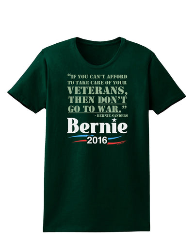 Bernie on Veterans and War Womens Dark T-Shirt-TooLoud-Forest-Green-Small-Davson Sales
