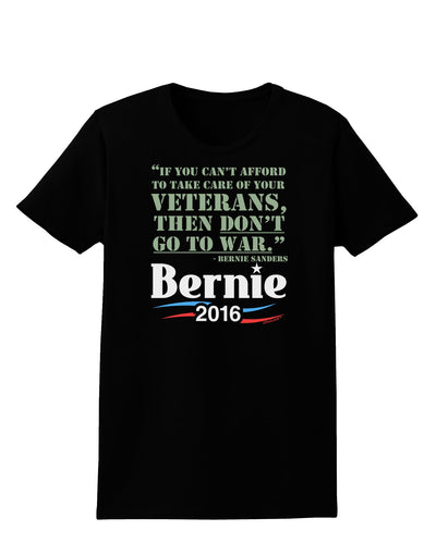 Bernie on Veterans and War Womens Dark T-Shirt-TooLoud-Black-X-Small-Davson Sales