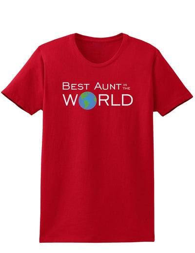 Best Aunt in the World Womens Dark T-Shirt-TooLoud-Red-X-Small-Davson Sales