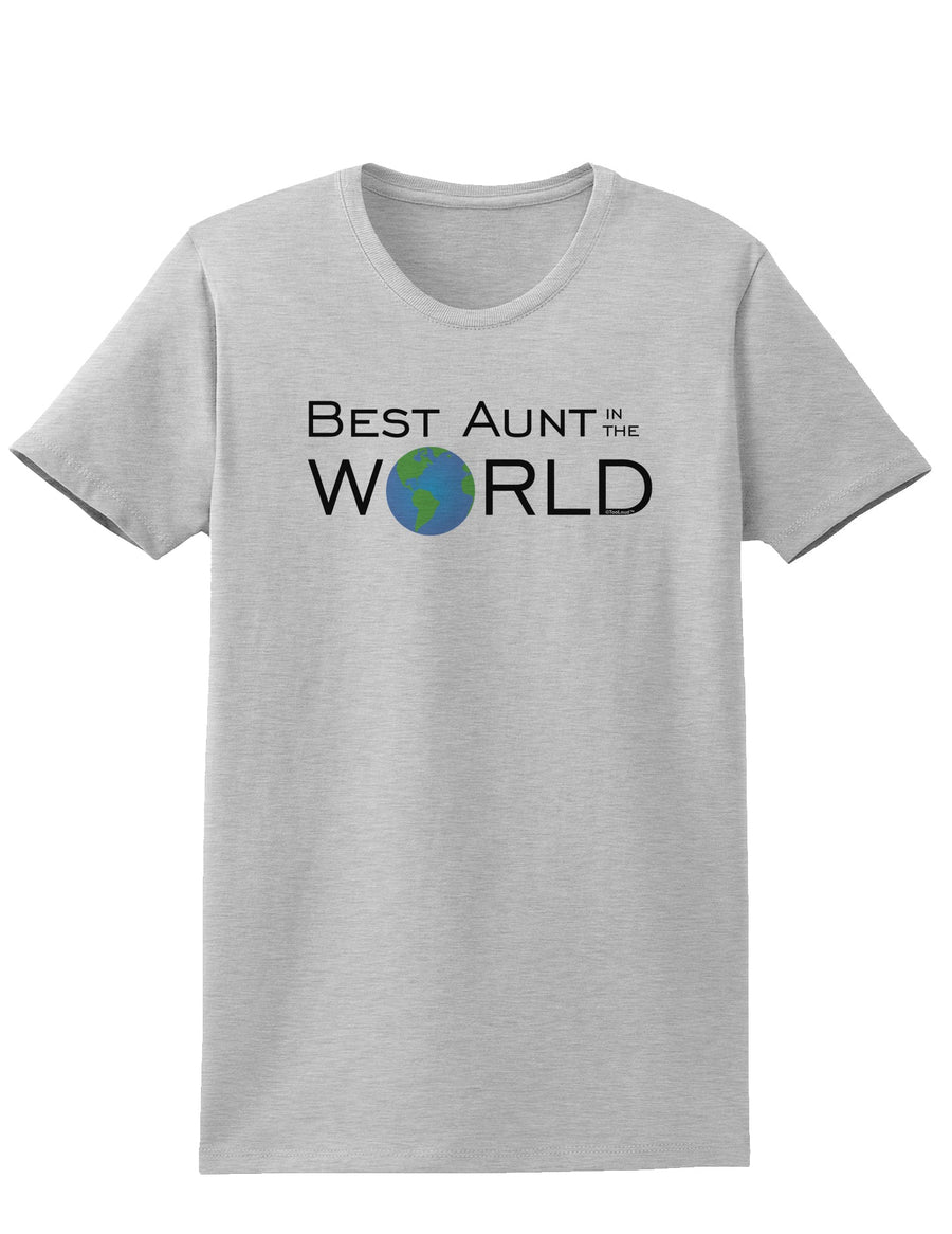 Best Aunt in the World Womens T-Shirt-Womens T-Shirt-TooLoud-White-X-Small-Davson Sales