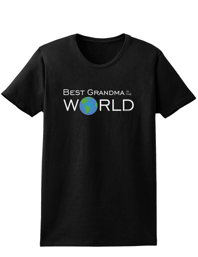 Best Grandma in the World Womens Dark T-Shirt-TooLoud-Black-X-Small-Davson Sales