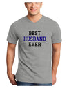 Best Husband Ever Adult V-Neck T-shirt-Mens V-Neck T-Shirt-TooLoud-HeatherGray-Small-Davson Sales