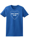 Best Mom Ever Heart Text Womens Dark T-Shirt-TooLoud-Royal-Blue-X-Small-Davson Sales